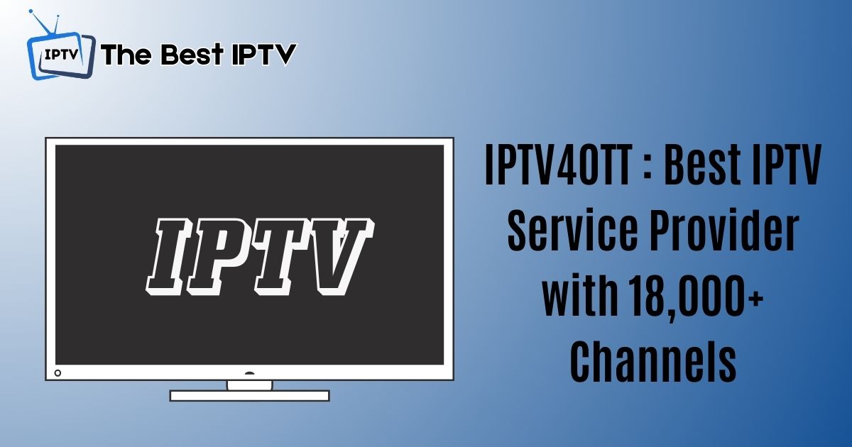 IPTV4OTT