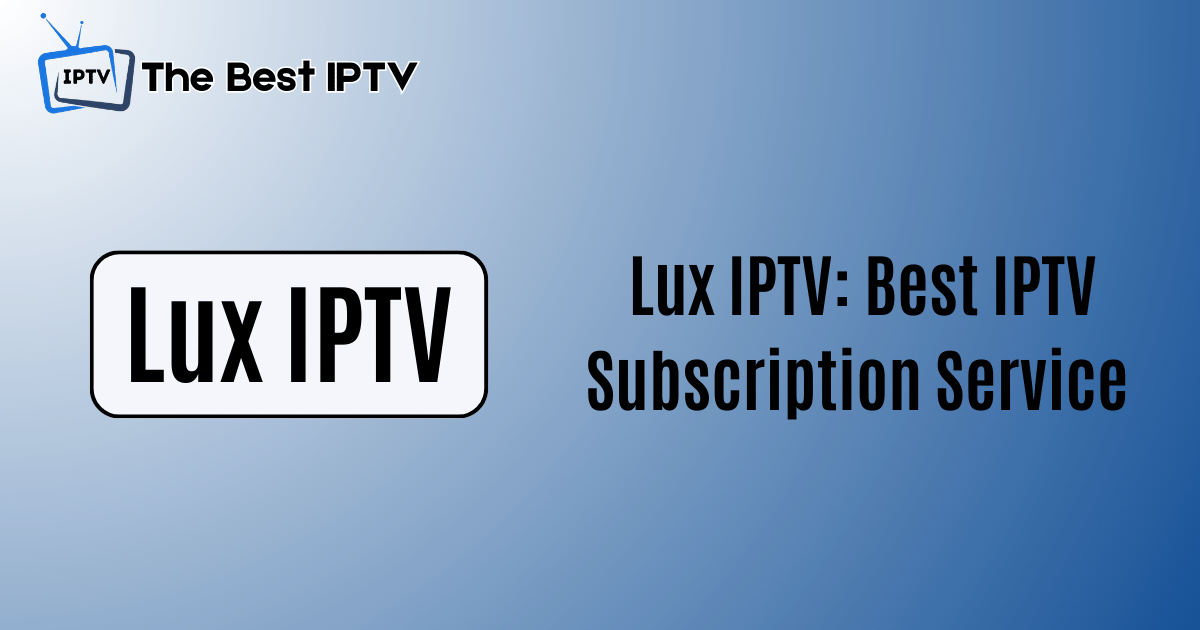Lux IPTV