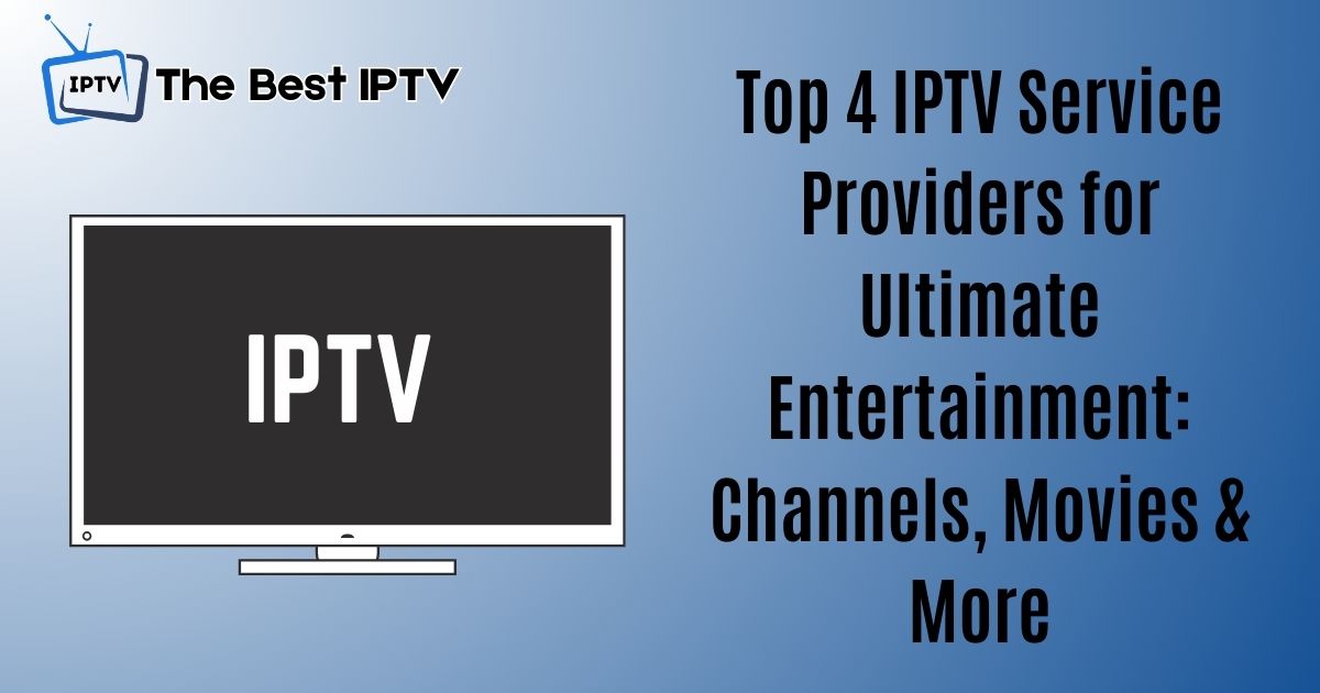 IPTV service providers