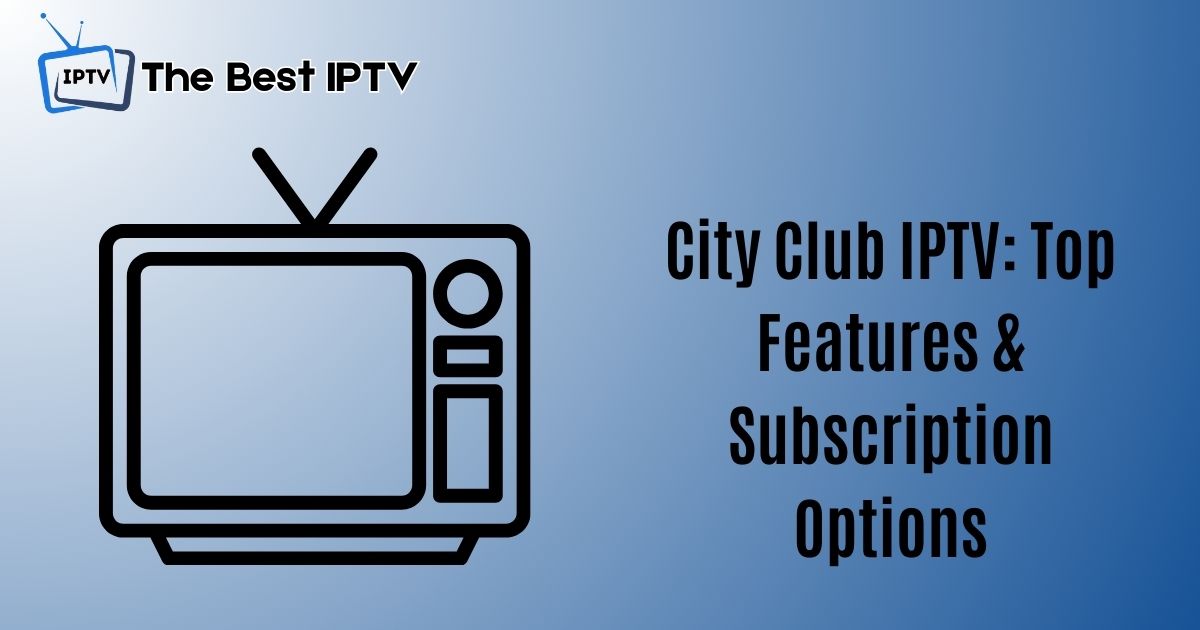 City Club IPTV