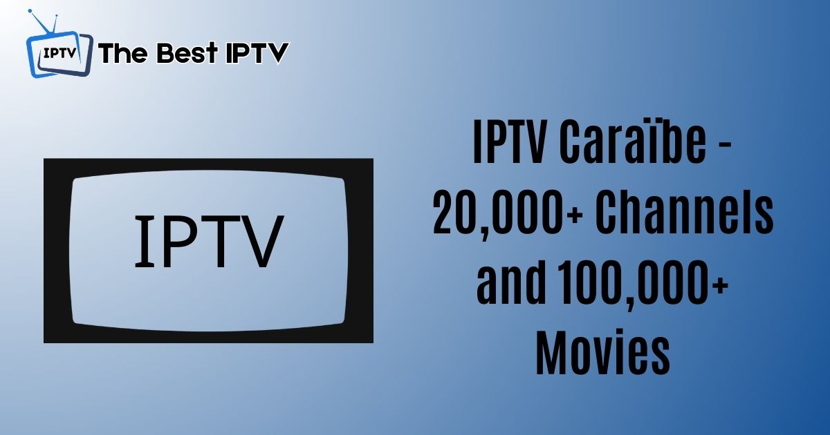 IPTV Caraïbe